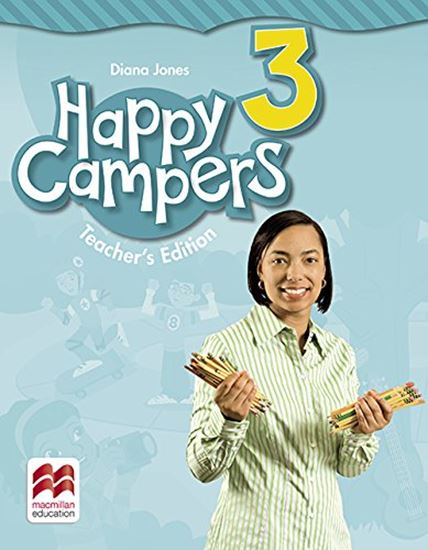 Εικόνα από HAPPY CAMPERS 3 TCHR'S GUIDE (+ TCHR'S APP) 2ND ED
