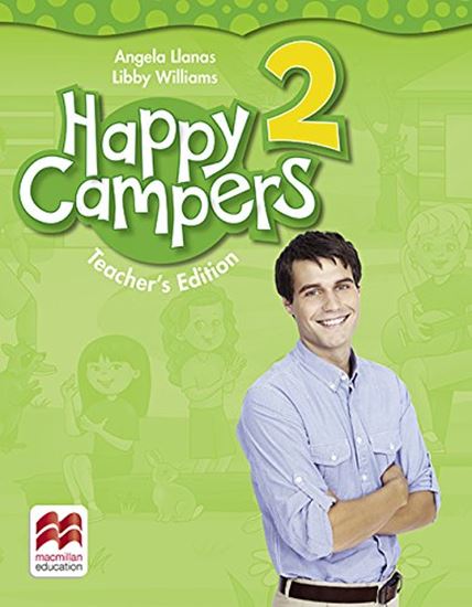 Εικόνα από HAPPY CAMPERS 2 TCHR'S GUIDE (+ TCHR'S APP) 2ND ED