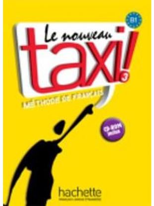 Εικόνα της LE NOUVEAU TAXI! 3 B1 METHODE (+ DVD-ROM) LE NOUVEAU TAXI! 3 B1 METHODE (+ DVD-ROM)