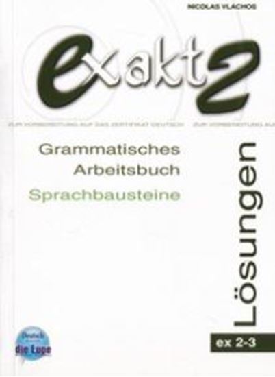 Εικόνα από EXAKT AKTUELL 2-3 LOESUNGEN (GRAMMATISCHES ARBEITSBUCH, SPRACHBAUSTEINE)