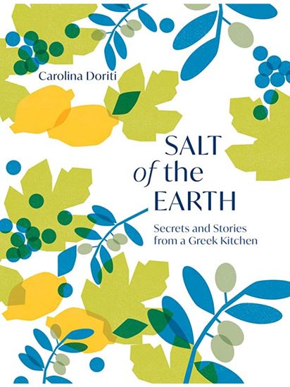 Εικόνα από SALT OF THE EARTH : SECRETS AND STORIES FROM A GREEK KITCHEN
