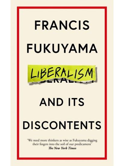 Εικόνα από LIBERALISM AND ITS DISCONTENTS