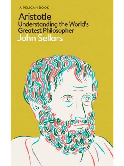Εικόνα από ARISTOTLE : UNDERSTANDING THE WORLD'S GREATEST PHILOSOPHER