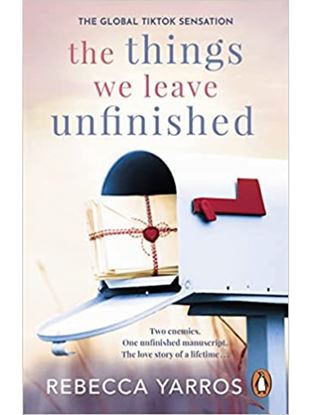 Εικόνα της THE THINGS WE LEAVE UNFINISHED PB