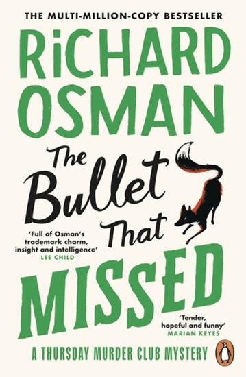 Εικόνα από THE BULLET THAT MISSED: THE THURSDAY MURDER CLUB 3