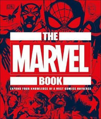 Εικόνα της THE MARVEL BOOK : EXPAND YOUR KNOWLEDGE OF A VAST COMICS UNIVERSE HC