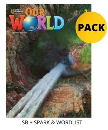 Εικόνα της OUR WORLD 3 PACK FOR GREECE (SB + SPARK & WORDLIST) BRIT. ED 2ND ED