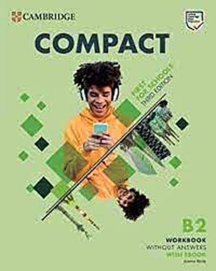 Εικόνα από COMPACT FIRST FOR SCHOOLS B2 WB (+ E-BOOK) (+ AUDIO) WITHOUT ANSWERS 3RD ED