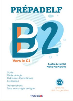 Εικόνα της PREPADELF B2 VERS LE C1 (EDITION 2023)