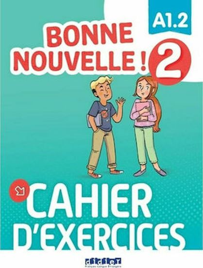 Εικόνα από BONNE NOUVELLE! 2 A1.2 CAHIER (+ CD)