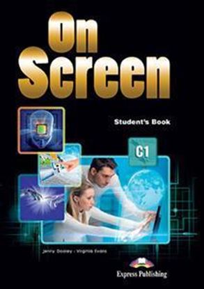 Εικόνα της ON SCREEN C1 STUDENT'S BOOK (+ieBOOK+SPEAKING+COMPANION)