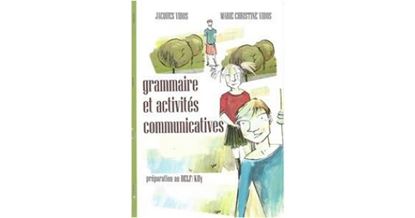 Εικόνα της GRAMMAIRE ET ACTIVITES COMMUNICATIVES METHODE