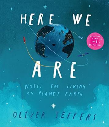 Εικόνα της HERE WE ARE: NOTES FOR LIVING ON PLANET EARTH