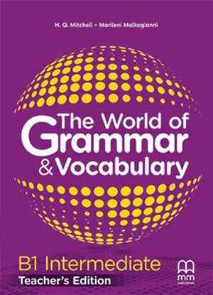 Εικόνα της THE WORLD OF GRAMMAR & VOCABULARY B1 Teacher's