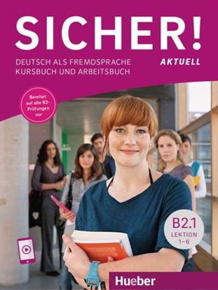 Εικόνα της SICHER! AKTUELL B2.1 KURSBUCH & ARBEITSBUCH (MIT AUDIOS ON LINE)