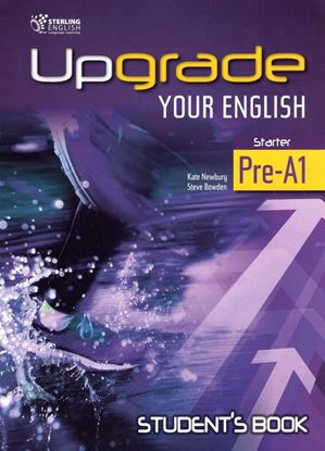 Εικόνα της UPGRADE YOUR ENGLISH STARTER PRE-A1 SB