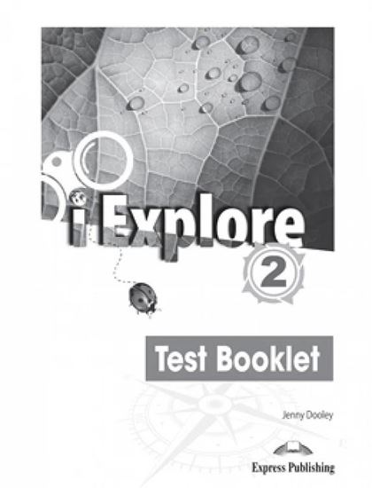 Εικόνα από I EXPLORE 2 TEST BOOKLET