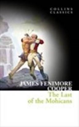 Εικόνα της COLLINS CLASSICS : THE LAST OF THE MOHICANS PB A FORMAT