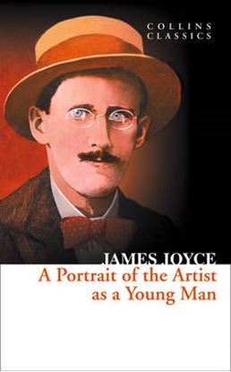 Εικόνα της COLLINS CLASSICS : PORTRAIT OF THE ARTIST AS A YOUNG MAN PB A