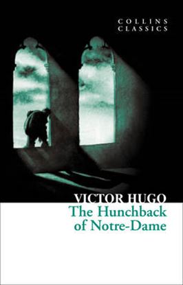 Εικόνα της COLLINS CLASSICS : THE HUNCHBACK OF NOTRE-DAME PB A