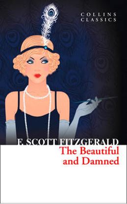 Εικόνα της COLLINS CLASSICS : THE BEAUTIFUL AND THE DAMNED PB A FORMAT