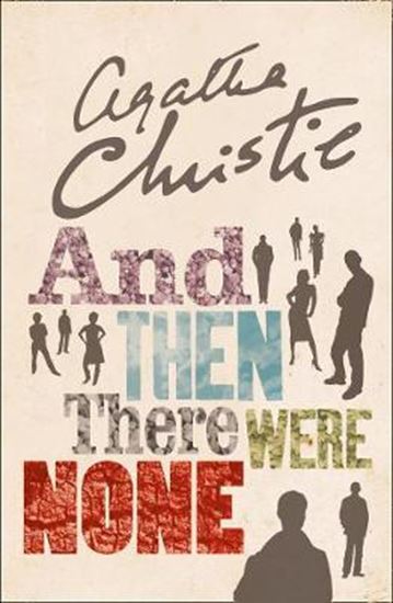 Εικόνα από AND THEN THERE WERE NONE: THE WORLD'S FAVOURITE AGATHA CHRISTIE BOOK [TV TIE-IN EDITION] PB