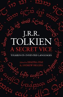 Εικόνα της J. R. R. TOLKIEN : A SECRET VICE