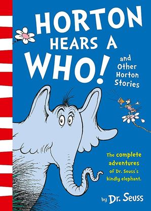 Εικόνα της DR. SEUSS : HORTON HEARS A WHO AND OTHER HORTON STORIES PB
