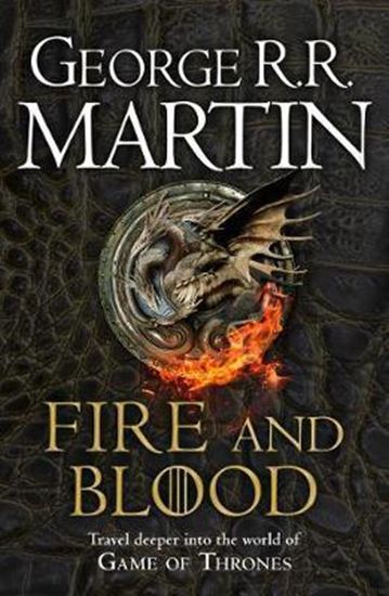 Εικόνα από A SONG OF ICE AND FIRE: FIRE AND BLOOD: 300 YEARS BEFORE A GAME OF THRONES (A TARGARYEN HISTORY)