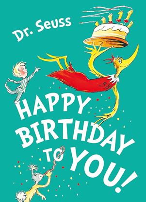 Εικόνα της DR. SEUSS : HAPPY BIRTHDAY TO YOU! PB