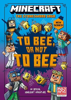 Εικόνα της MINECRAFT: TO BEE, OR NOT TO BEE! (STONESWORD CHRONICLES #4) PB