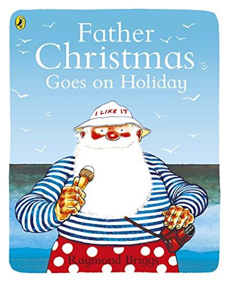 Εικόνα από FATHER CHRISTMAS GOES ON HOLIDAY PB