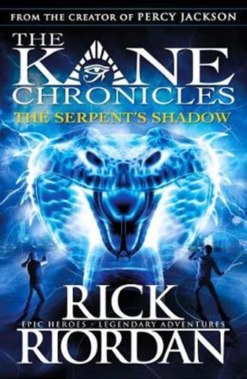 Εικόνα από THE KANE CHRONICLES 3: THE SERPENT'S SHADOW PB