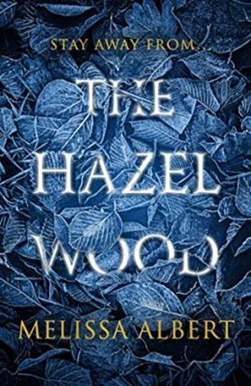 Εικόνα από THE HAZEL WOOD