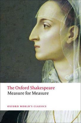 Εικόνα της OXFORD WORLD CLASSICS: MEASURE FOR MEASURE PB B FORMAT