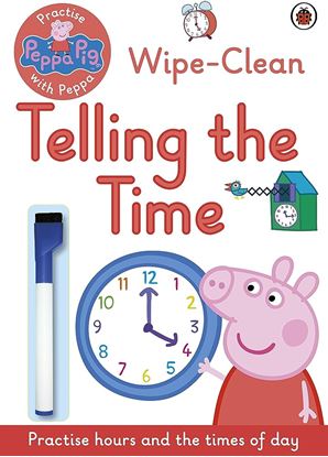 Εικόνα της PEPPA PIG: PRACTISE WITH PEPPA: WIPE-CLEAN TELLING THE TIME PAPERBACK / SOFTBACK
