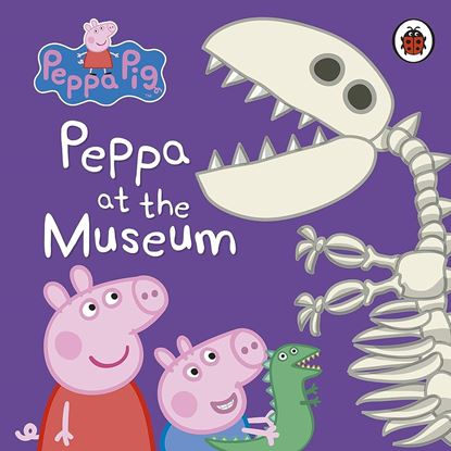 Εικόνα της PEPPA PIG: PEPPA AT THE MUSEUM BOARD BOOK