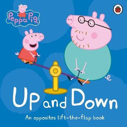 Εικόνα της PEPPA PIG: UP AND DOWN AN OPPOSITES LIFT-THE-FLAP BOOK HC BBK