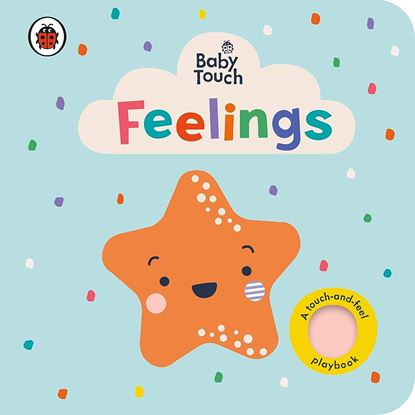 Εικόνα της BABY TOUCH: FEELINGS NOVELTY BOOK
