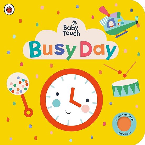 Εικόνα από BABY TOUCH: BUSY DAY BOARD BOOK