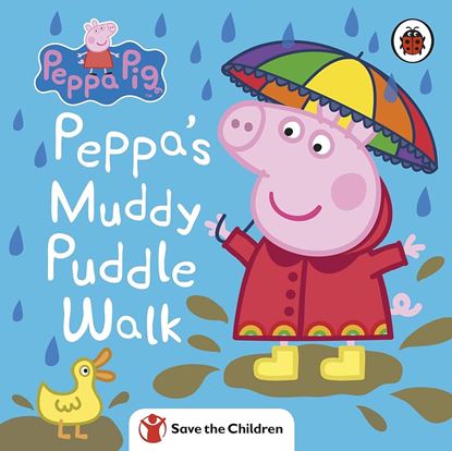Εικόνα της PEPPA PIG: PEPPA'S MUDDY PUDDLE WALK (SAVE THE CHILDREN) BOARD BOOK