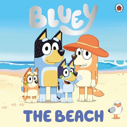 Εικόνα της BLUEY: THE BEACH PAPERBACK / SOFTBACK