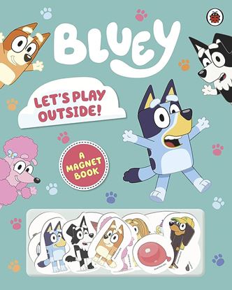 Εικόνα της BLUEY: LET'S PLAY OUTSIDE! NOVELTY BOOK