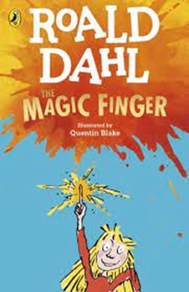 Εικόνα της ROALD DAHL'S: THE MAGIC FINGER N/E PB