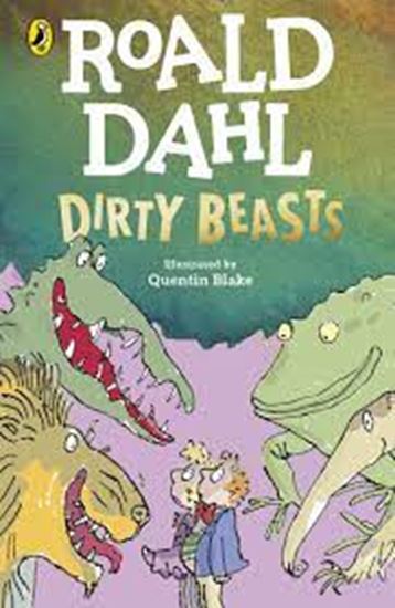 Εικόνα από ROALD DAHL'S: DIRTY BEASTS PB