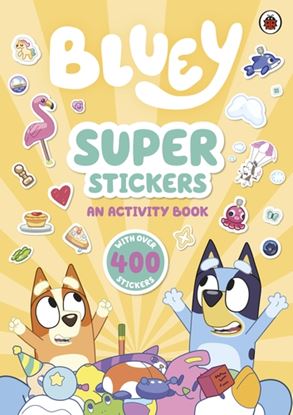 Εικόνα της BLUEY: SUPER STICKERS STICKER BOOK