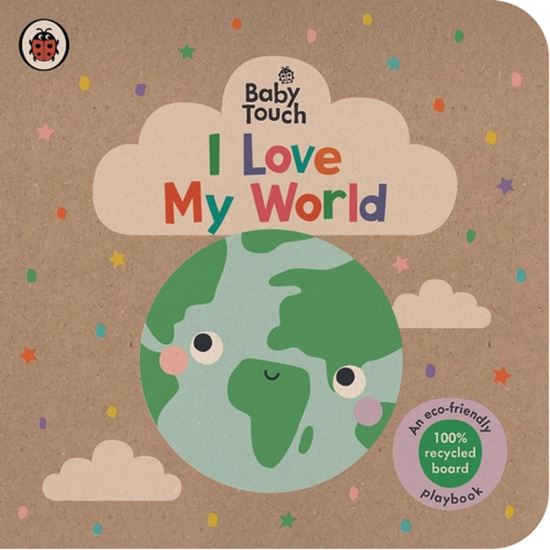 Εικόνα από BABY TOUCH: I LOVE MY WORLD BOARD BOOK