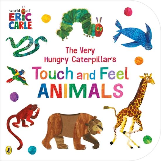 Εικόνα από THE VERY HUNGRY CATERPILLAR'S : TOUCH AND FEEL ANIMALS HC BBK