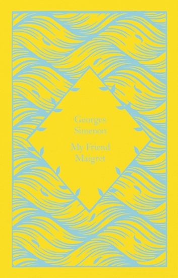 Εικόνα από PENGUIN CLASSICS LITTLE CLOTHBOUND : MY FRIEND MAIGRET