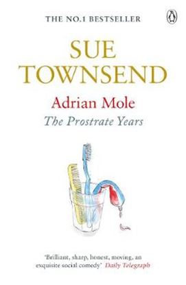 Εικόνα της ADRIAN MOLE : THE PROSTRATE YEARS (ADRIAN MOLE 8) PB B FORMAT